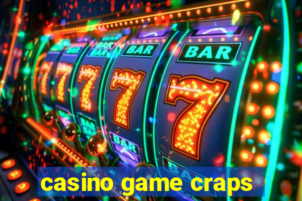 casino game craps