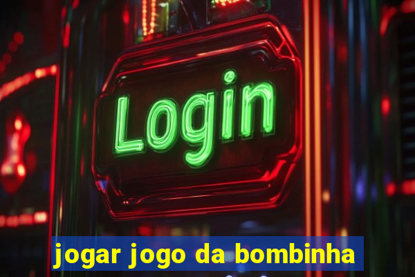 jogar jogo da bombinha