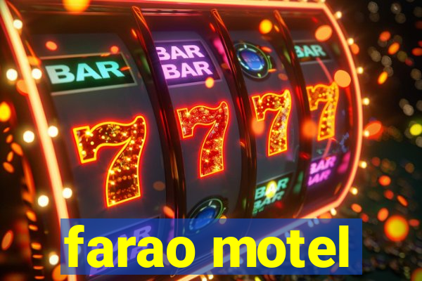 farao motel