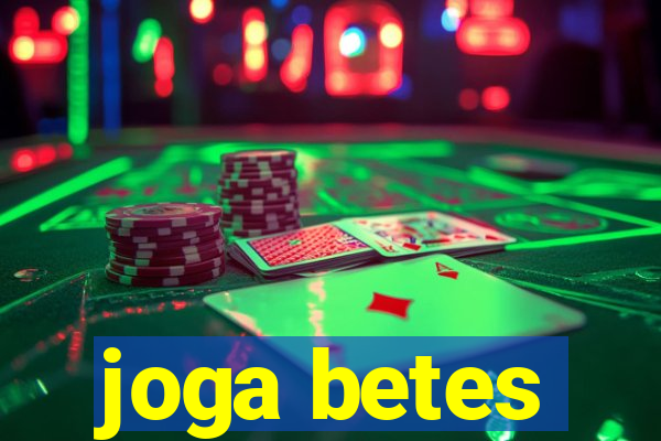 joga betes