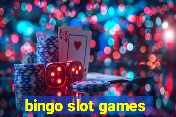 bingo slot games