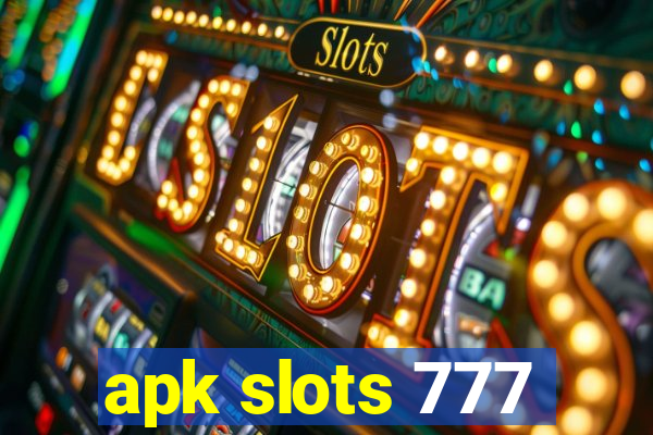 apk slots 777