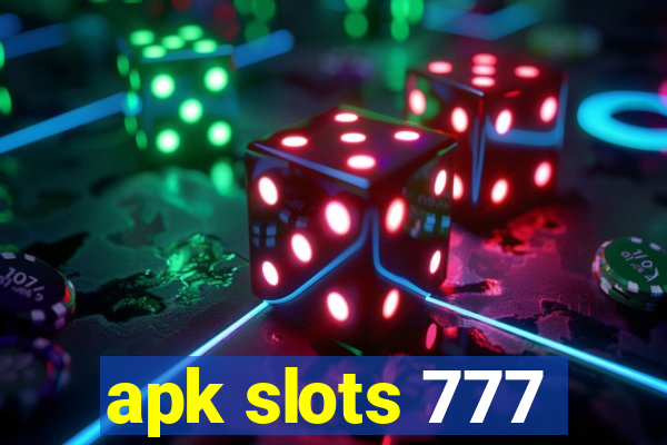 apk slots 777