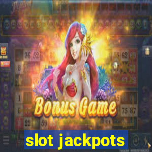 slot jackpots