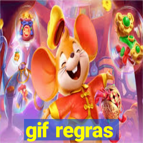 gif regras