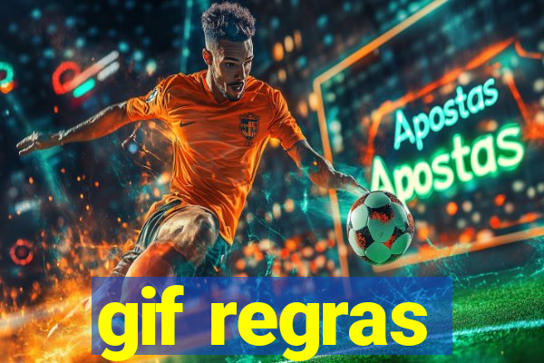 gif regras