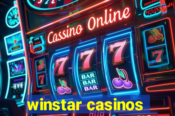 winstar casinos