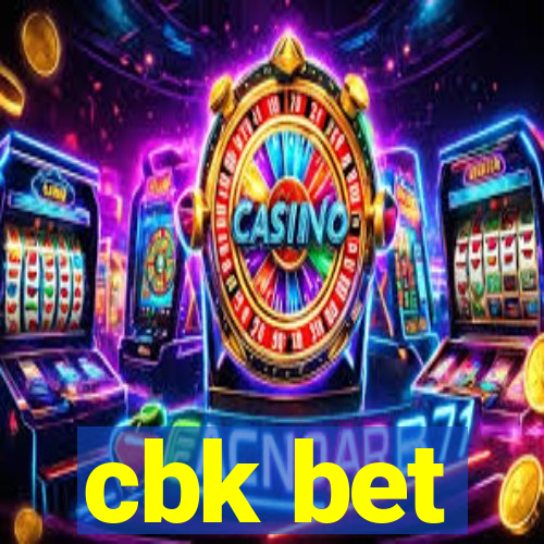 cbk bet