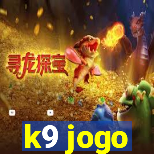 k9 jogo