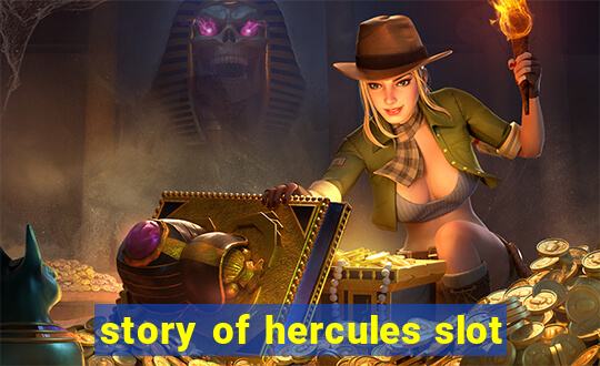 story of hercules slot