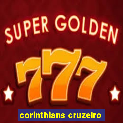 corinthians cruzeiro