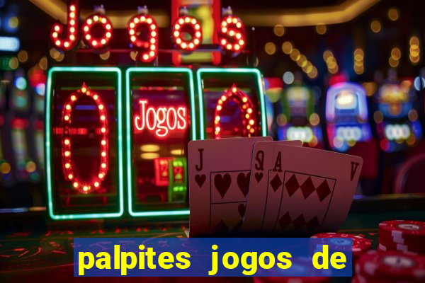 palpites jogos de hoje liga dos campeoes