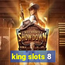 king slots 8