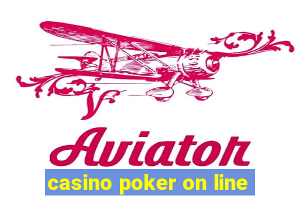 casino poker on line