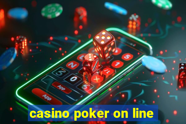 casino poker on line