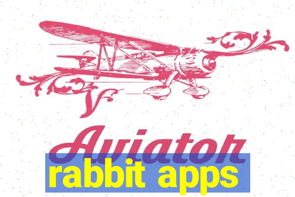 rabbit apps