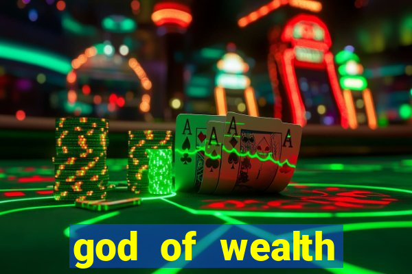 god of wealth mystery link