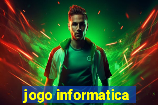 jogo informatica