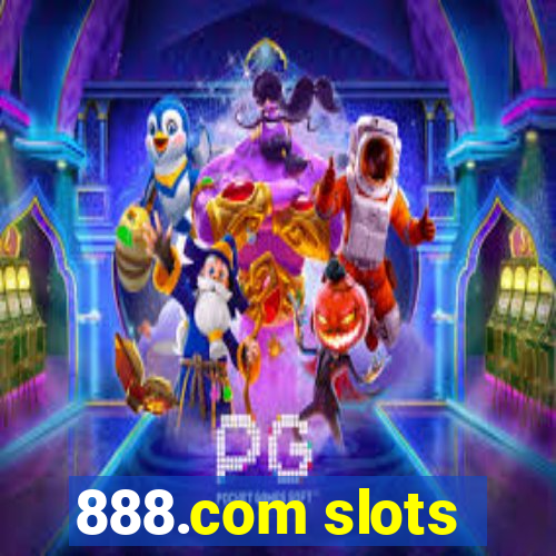 888.com slots