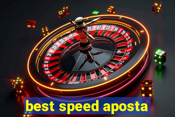 best speed aposta