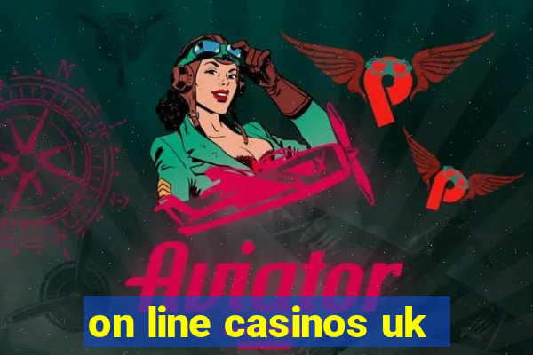 on line casinos uk