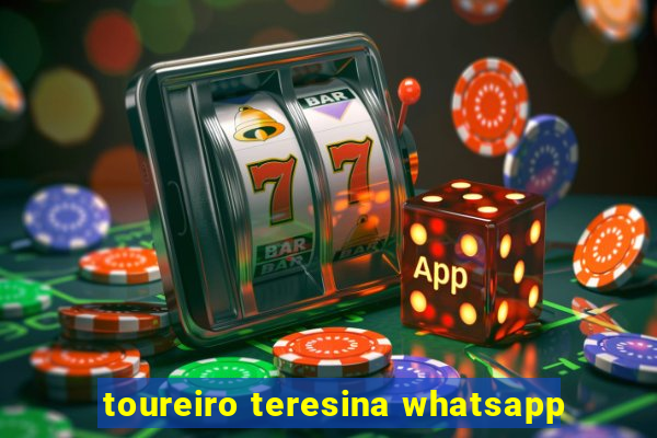 toureiro teresina whatsapp