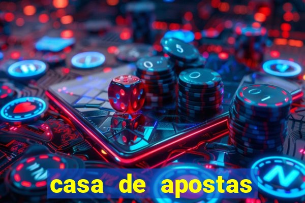 casa de apostas com bonus sem deposito