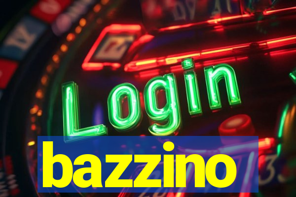 bazzino