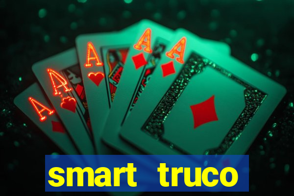 smart truco paulista e mineiro