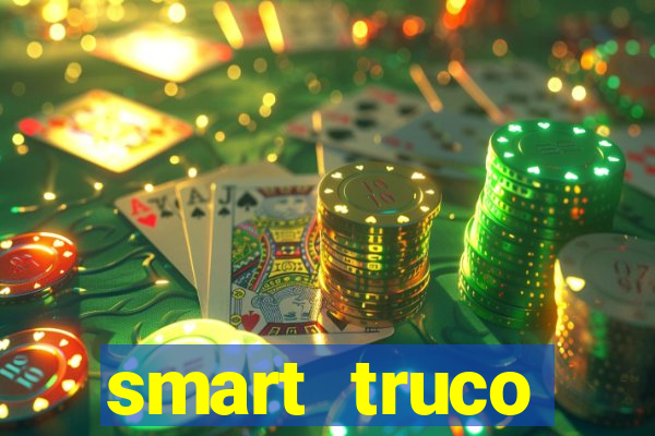 smart truco paulista e mineiro