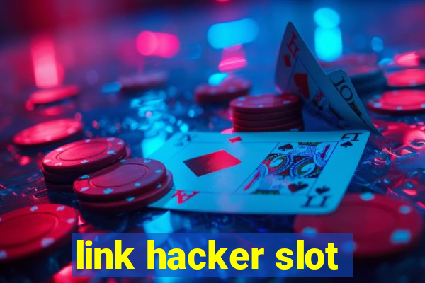 link hacker slot