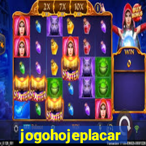 jogohojeplacar