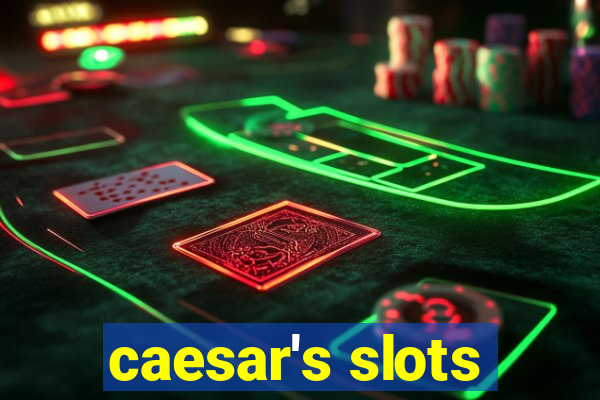 caesar's slots