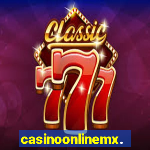 casinoonlinemx.mx