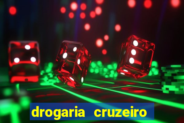 drogaria cruzeiro do sul