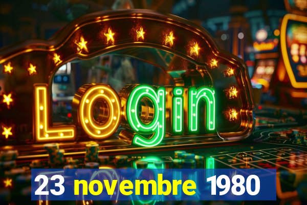 23 novembre 1980