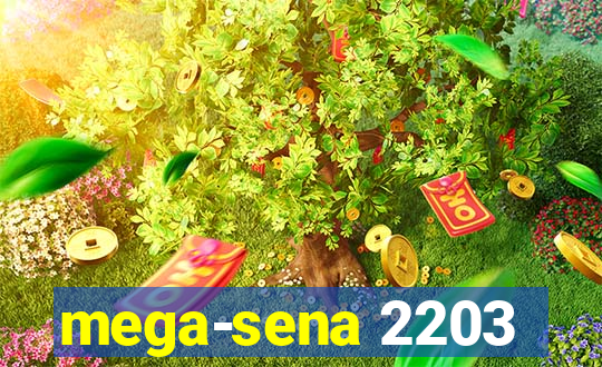 mega-sena 2203