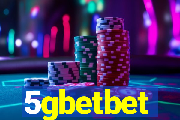 5gbetbet