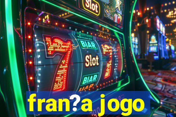 fran?a jogo