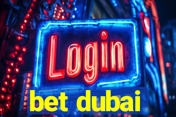 bet dubai