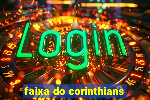 faixa do corinthians