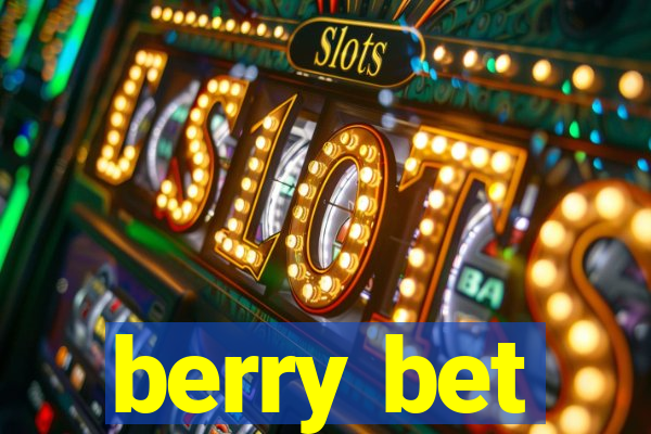 berry bet