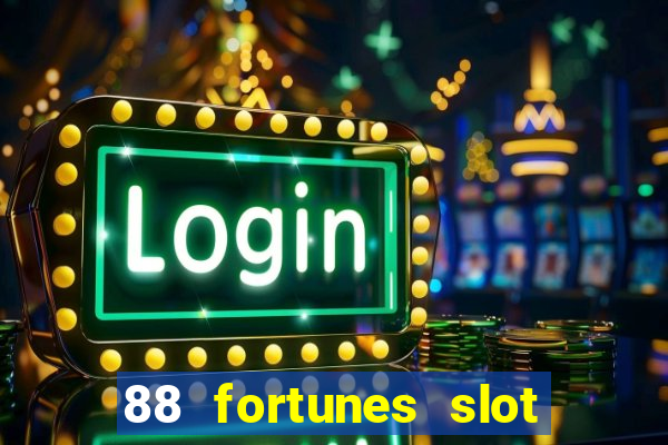 88 fortunes slot free play