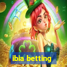 ibia betting