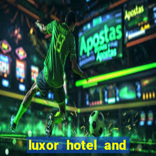 luxor hotel and casino booking