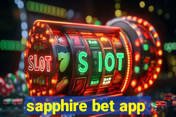 sapphire bet app