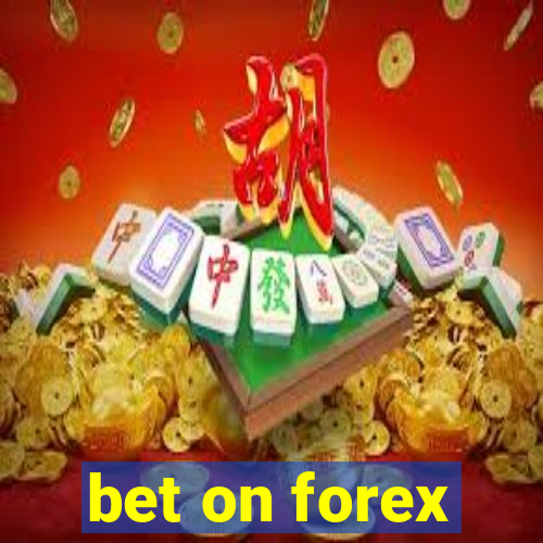 bet on forex