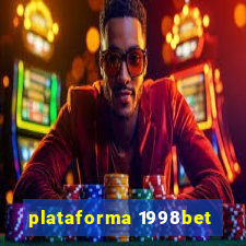 plataforma 1998bet