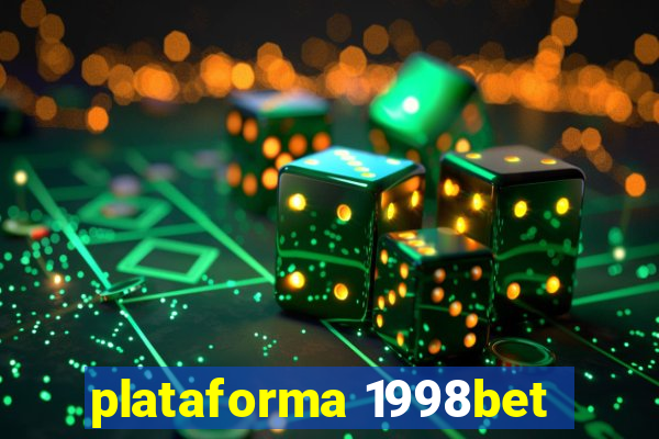 plataforma 1998bet