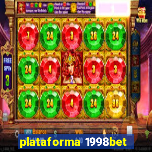 plataforma 1998bet